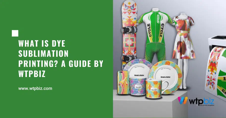 what is dye sublimation printing- A guide