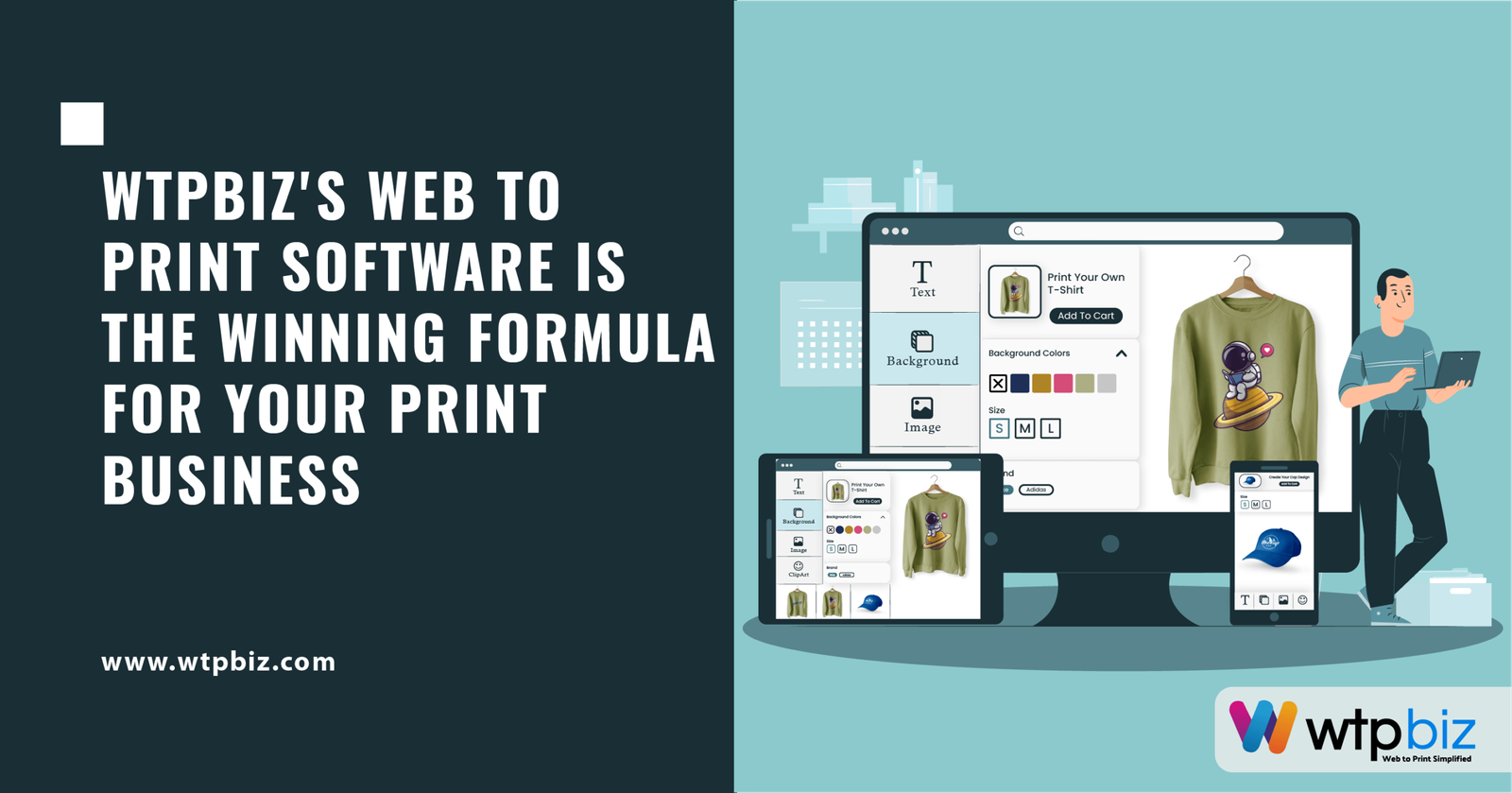 WTPBiz's Web To Print Software is the winning formula for your print business