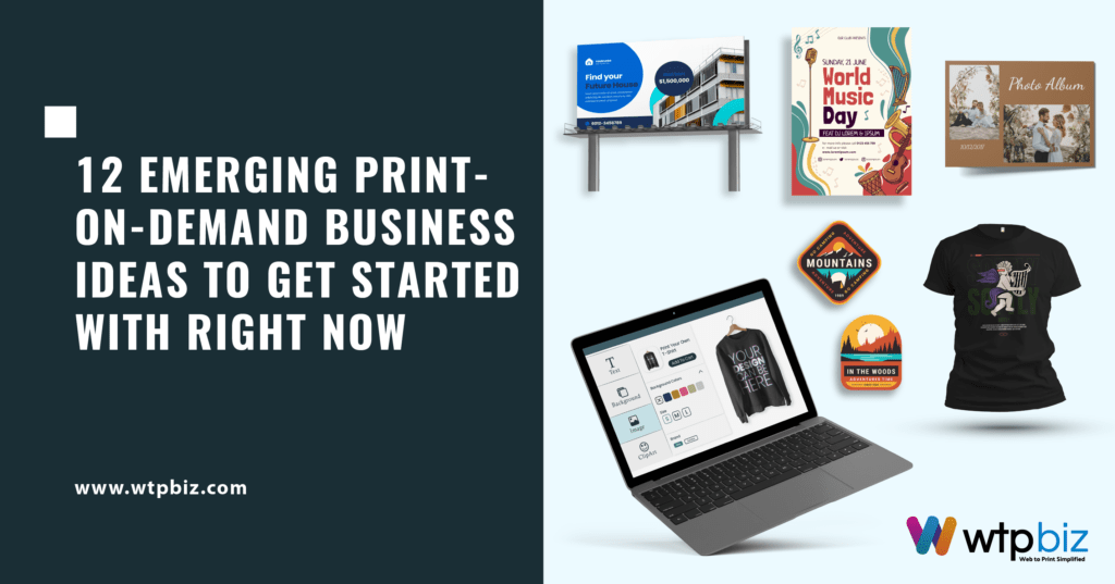 Emerging Print On Demand Business Ideas